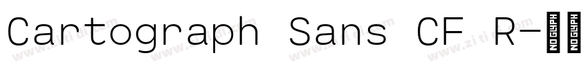 Cartograph Sans CF R字体转换 Cartograph Sans CF R字体转换
